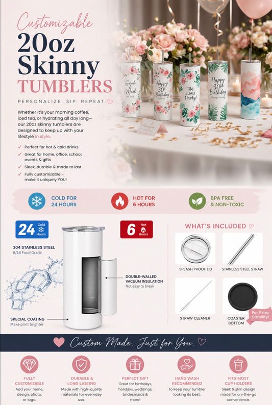 20oz Skinny Tumbler (Partial-Design)